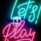 🎮 LET’S PLAY – Thắp Sáng Năng Lượng Cuồng Nhiệt!